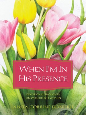 cover image of When I'm In His Presence